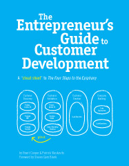 The Entrepreneur's Guide to Customer Development